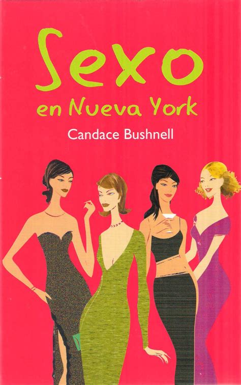 Sexo en Nueva York : Bushnell, Candace